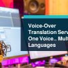 Voice-Over Translation Services
