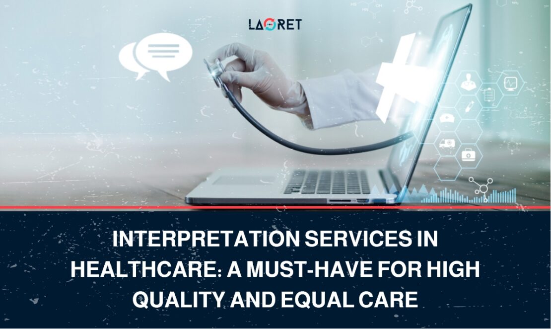 Interpretation Services Healthcare
