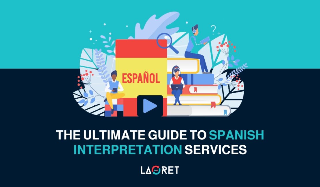 Spanish Interpretation Services